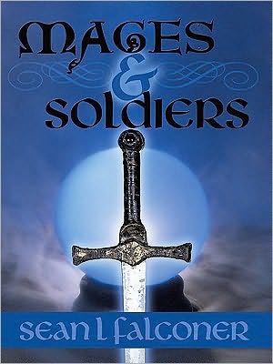 Mages and Soldiers