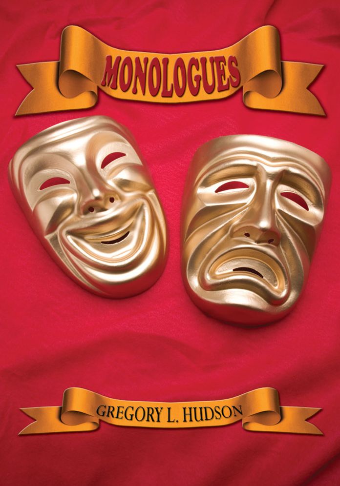 Monologues: Dramatic Monologues For Actors