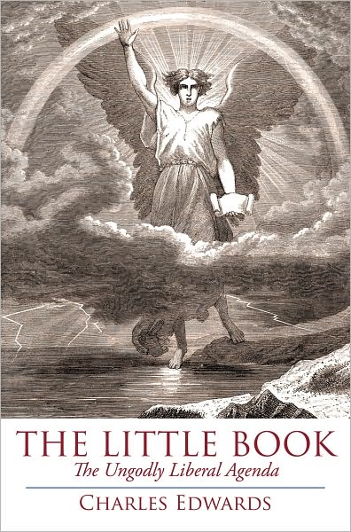 The Little Book: The Ungodly Liberal Agenda