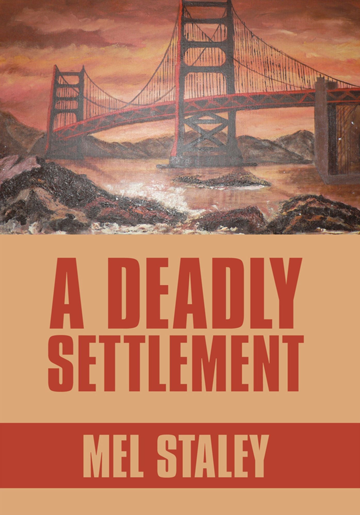 A Deadly Settlement