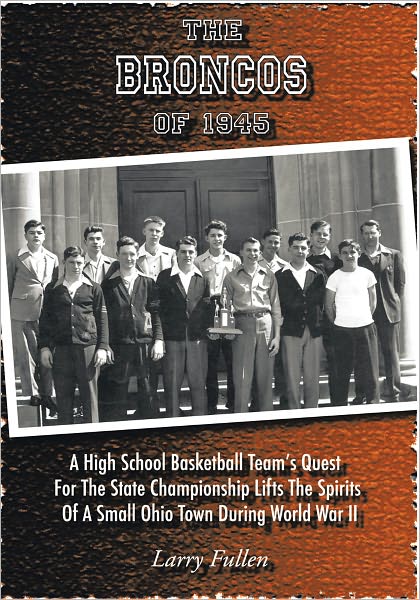 The Broncos of 1945