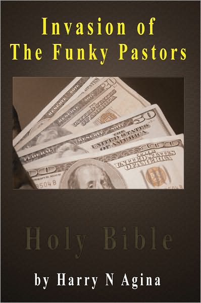 The Invasion of the Funky Pastors: Church Business at War With African Culture