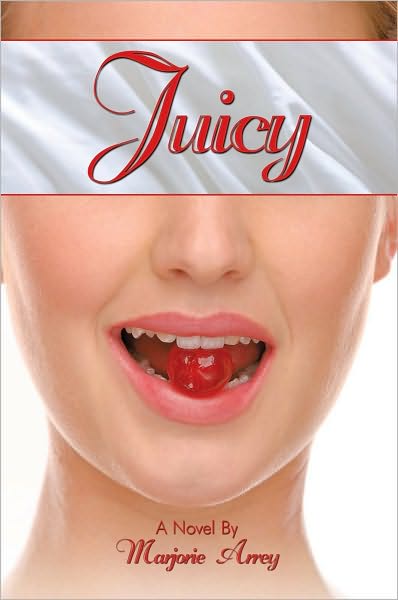 Juicy