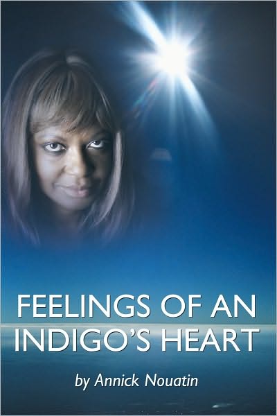 Feelings Of An Indigo's Heart
