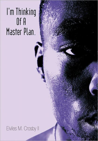 I'm Thinking Of A Master Plan.