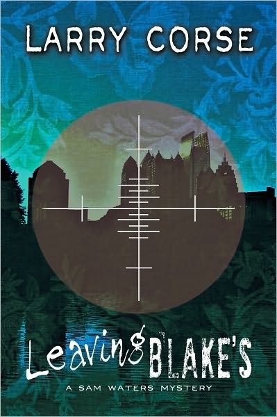 Leaving Blake's: A Sam Waters Mystery