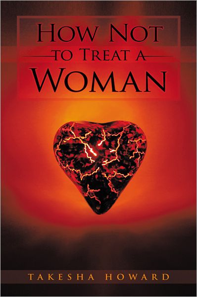How Not to Treat a Woman