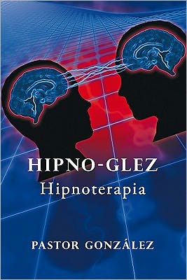 Hipno-Glez: Hipnoterapia