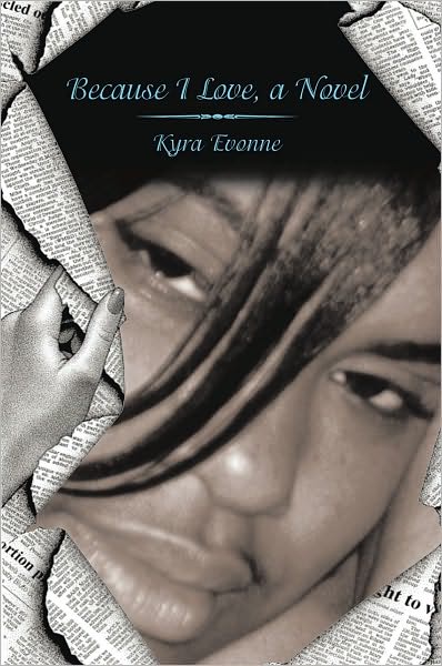Because I Love, a Novel