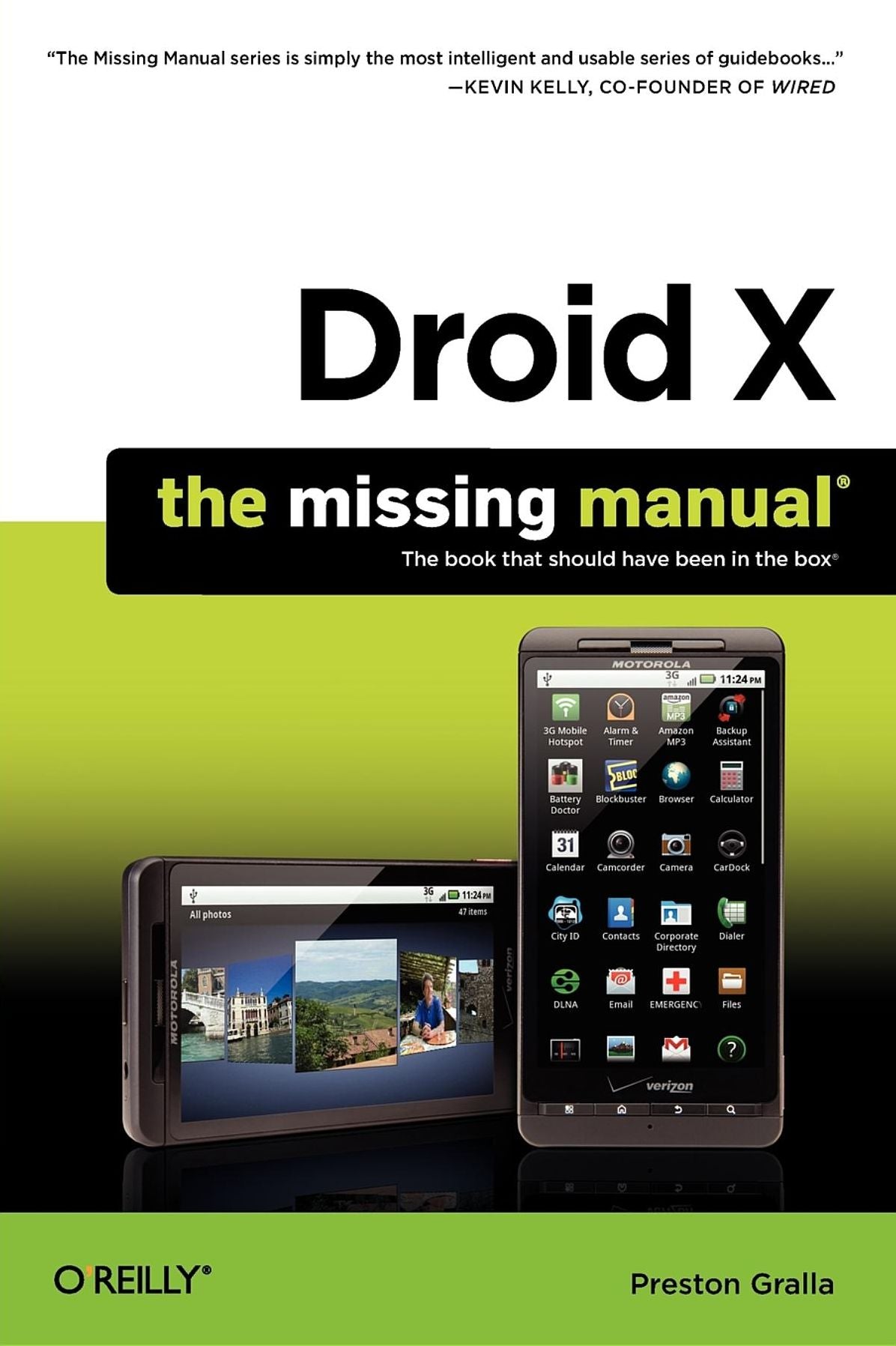 Droid X: The Missing Manual: The Missing Manual