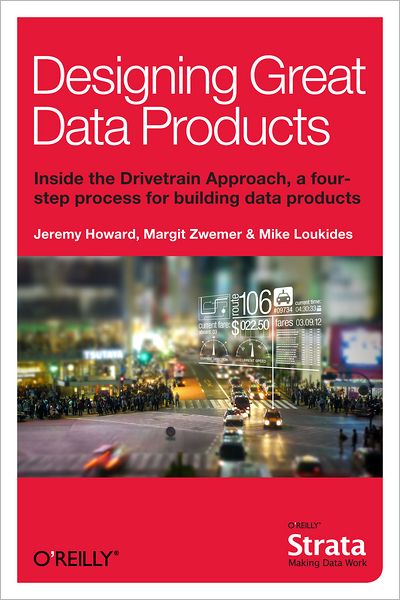 Designing Great Data Products