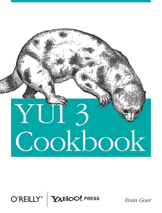 YUI 3 Cookbook: Writing Maintainable Applications