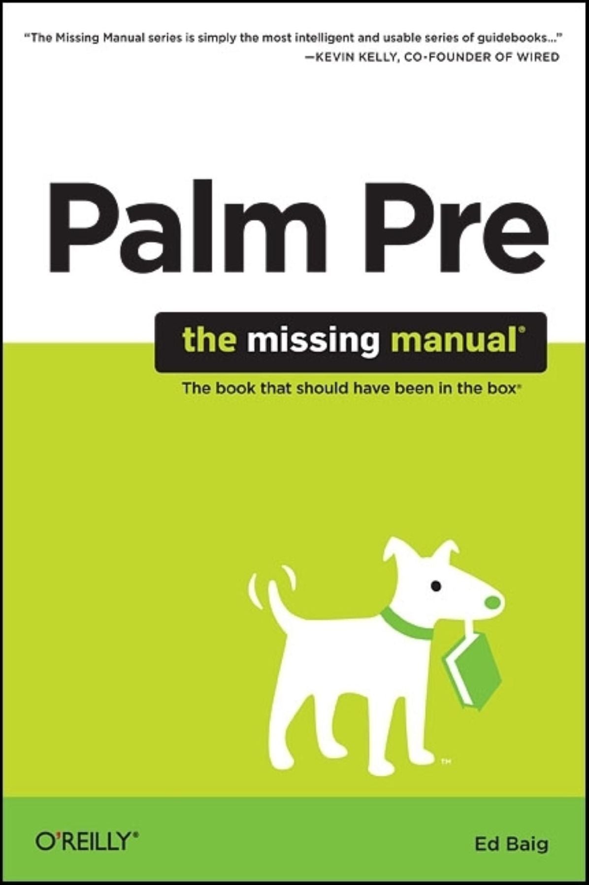 Palm Pre: The Missing Manual: The Missing Manual