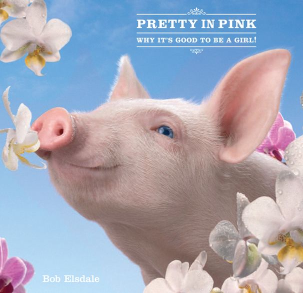 Pretty in Pink: Why It's Good to Be a Girl!
