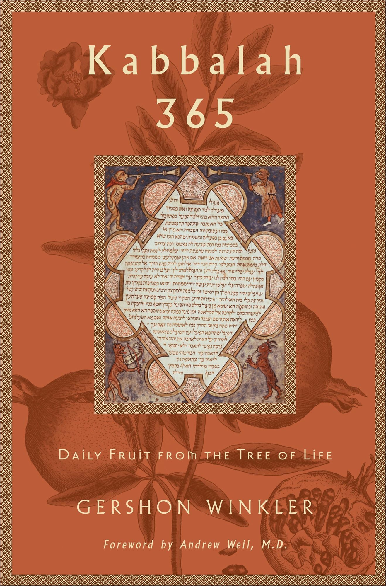 Kabbalah 365: Daily Fruit from the Tree of Life