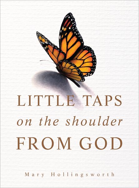 Little Taps on the Shoulder from God