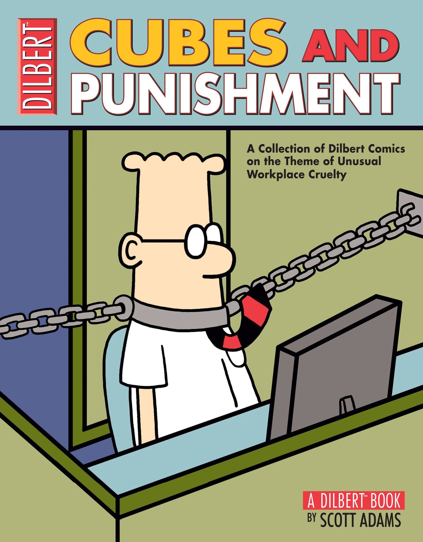Cubes and Punishment: A Dilbert Book