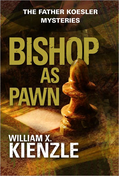 Bishop as Pawn: The Father Koesler Mysteries: Book 16