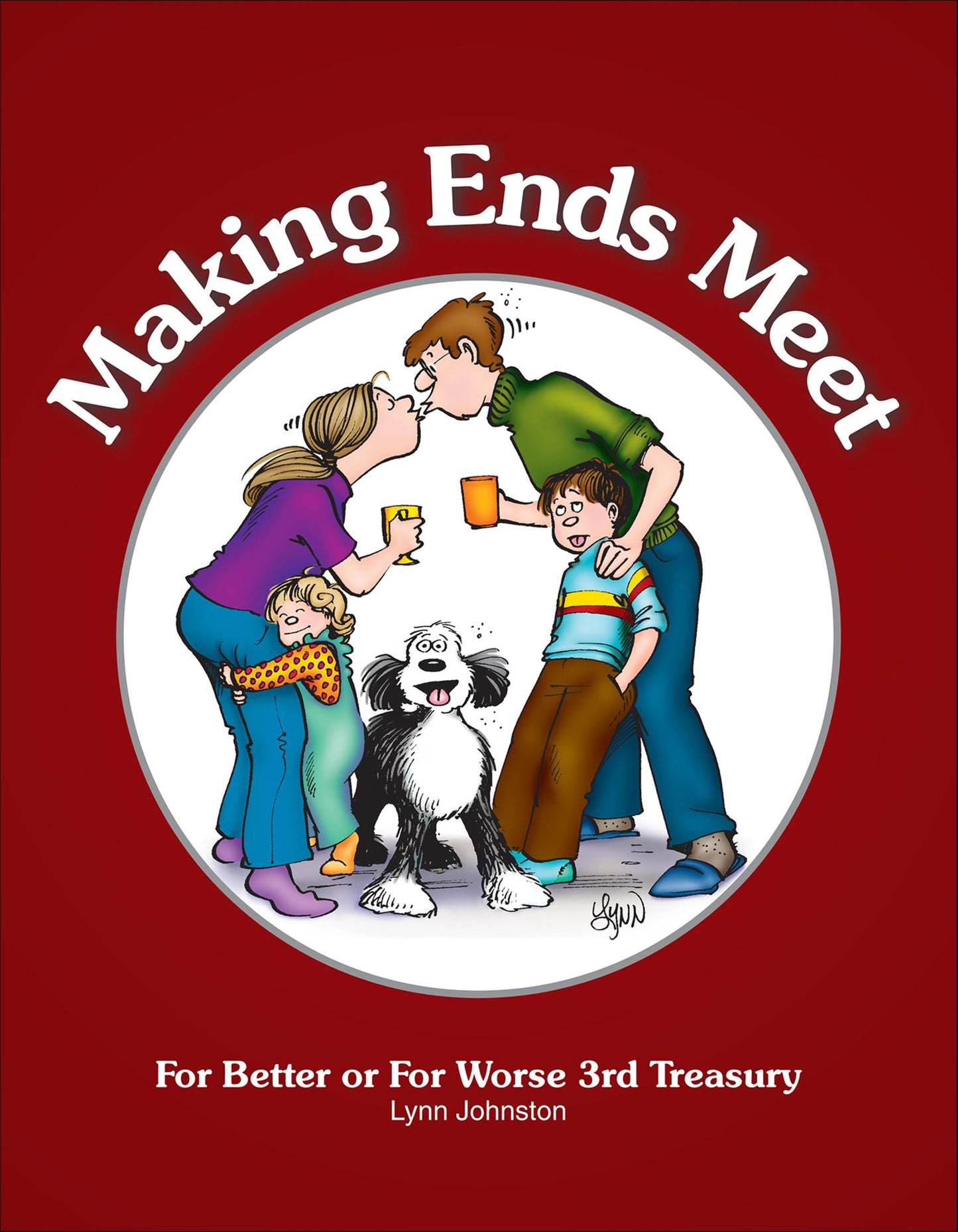 Making Ends Meet (NOOK Comics with Zoom View): For Better or For Worse 3rd Treasury
