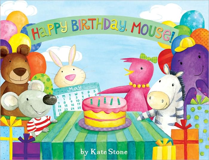 Happy Birthday, Mouse!