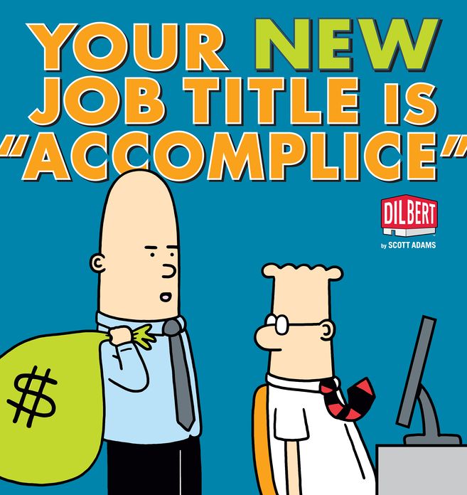 Your New Job Title Is "Accomplice" (NOOK Comics with Zoom View): A Dilbert Book