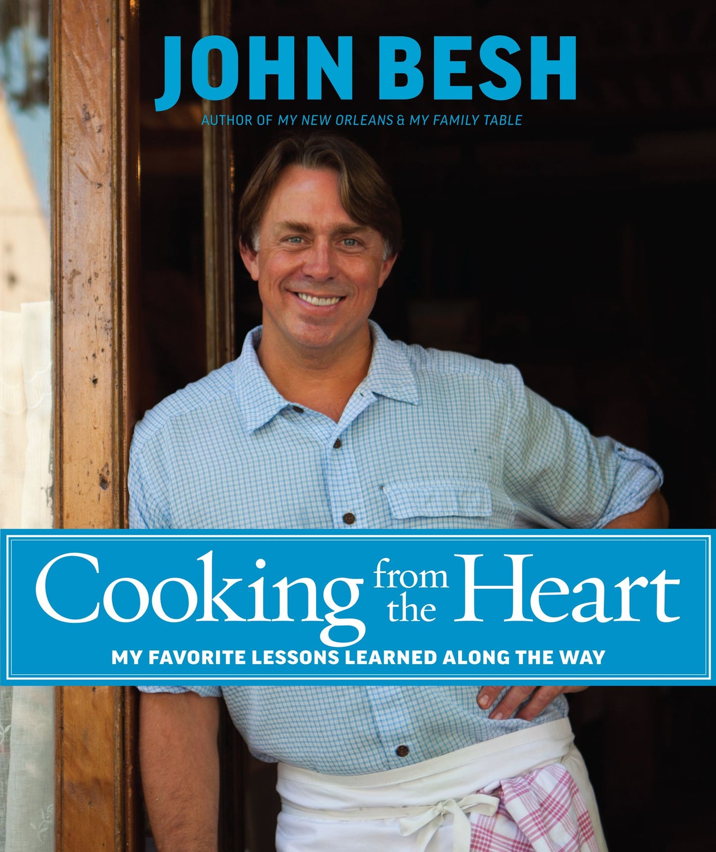 Cooking from the Heart (PagePerfect NOOK Book): My Favorite Lessons Learned Along the Way