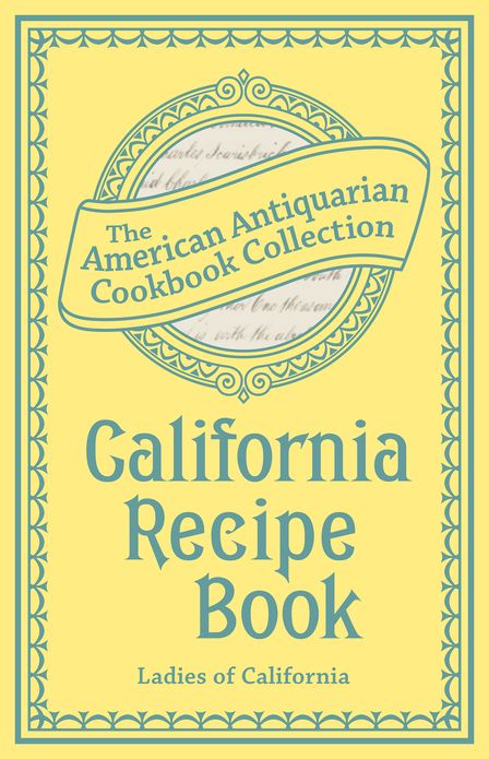 California Recipe Book (PagePerfect NOOK Book)