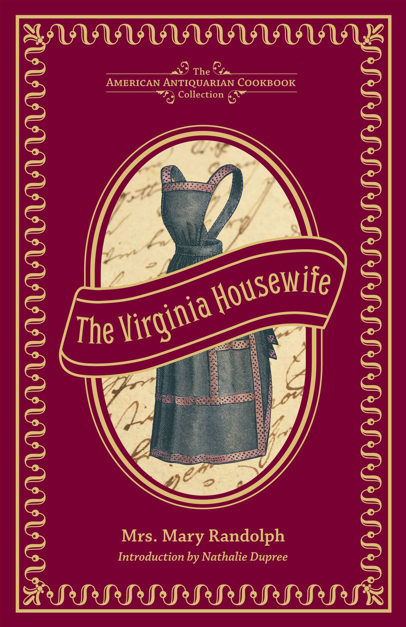 The Virginia Housewife (PagePerfect NOOK Book): Or, Methodical Cook