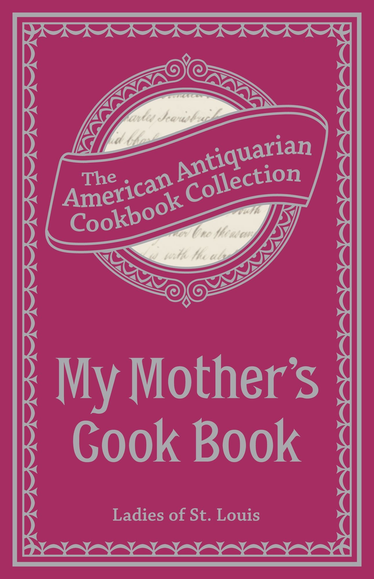 My Mother's Cook Book (PagePerfect NOOK Book)