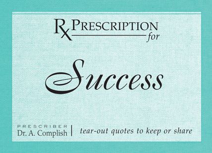 Prescription for Success