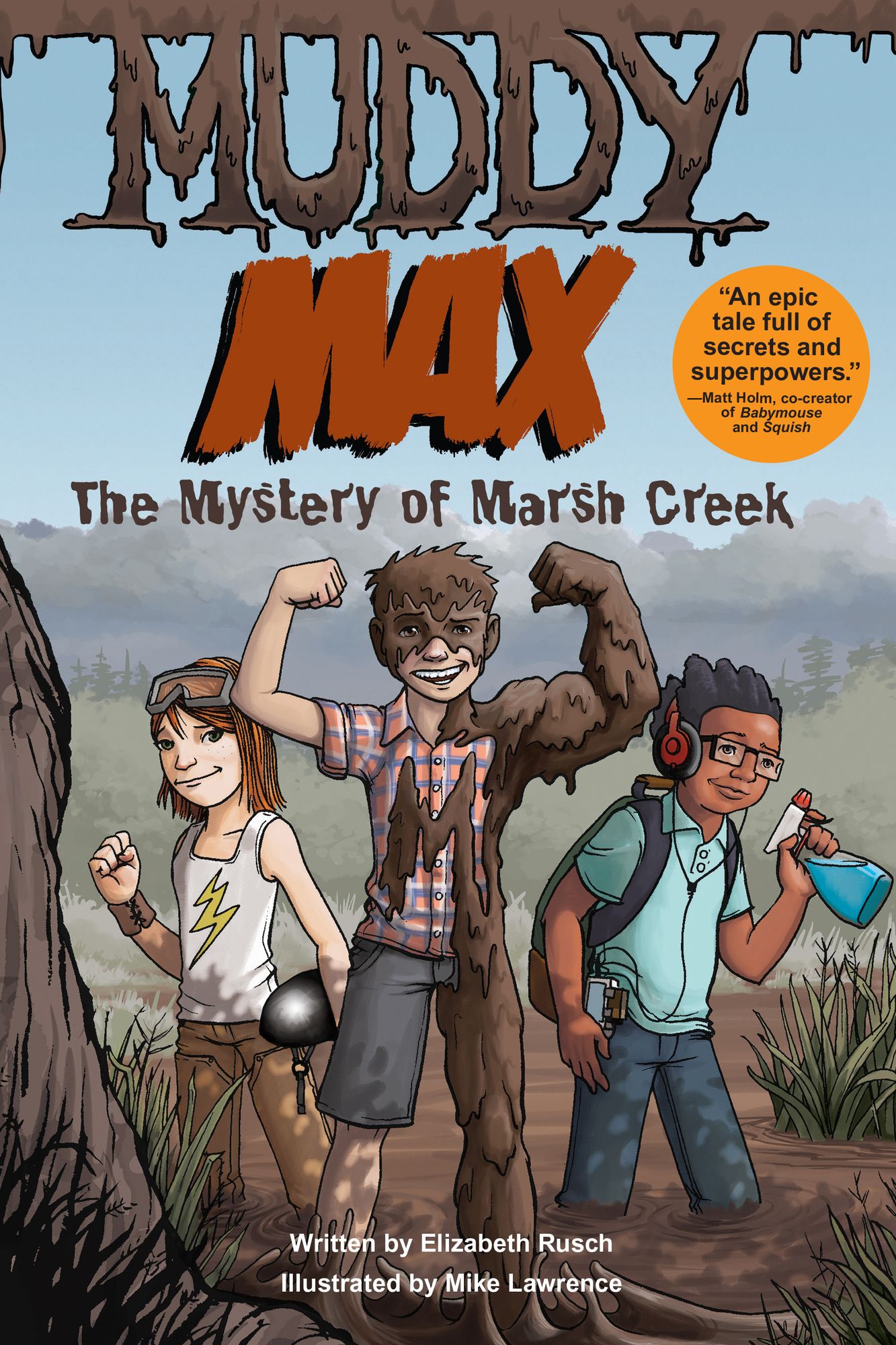 Muddy Max (PagePerfect NOOK Book): The Mystery of Marsh Creek