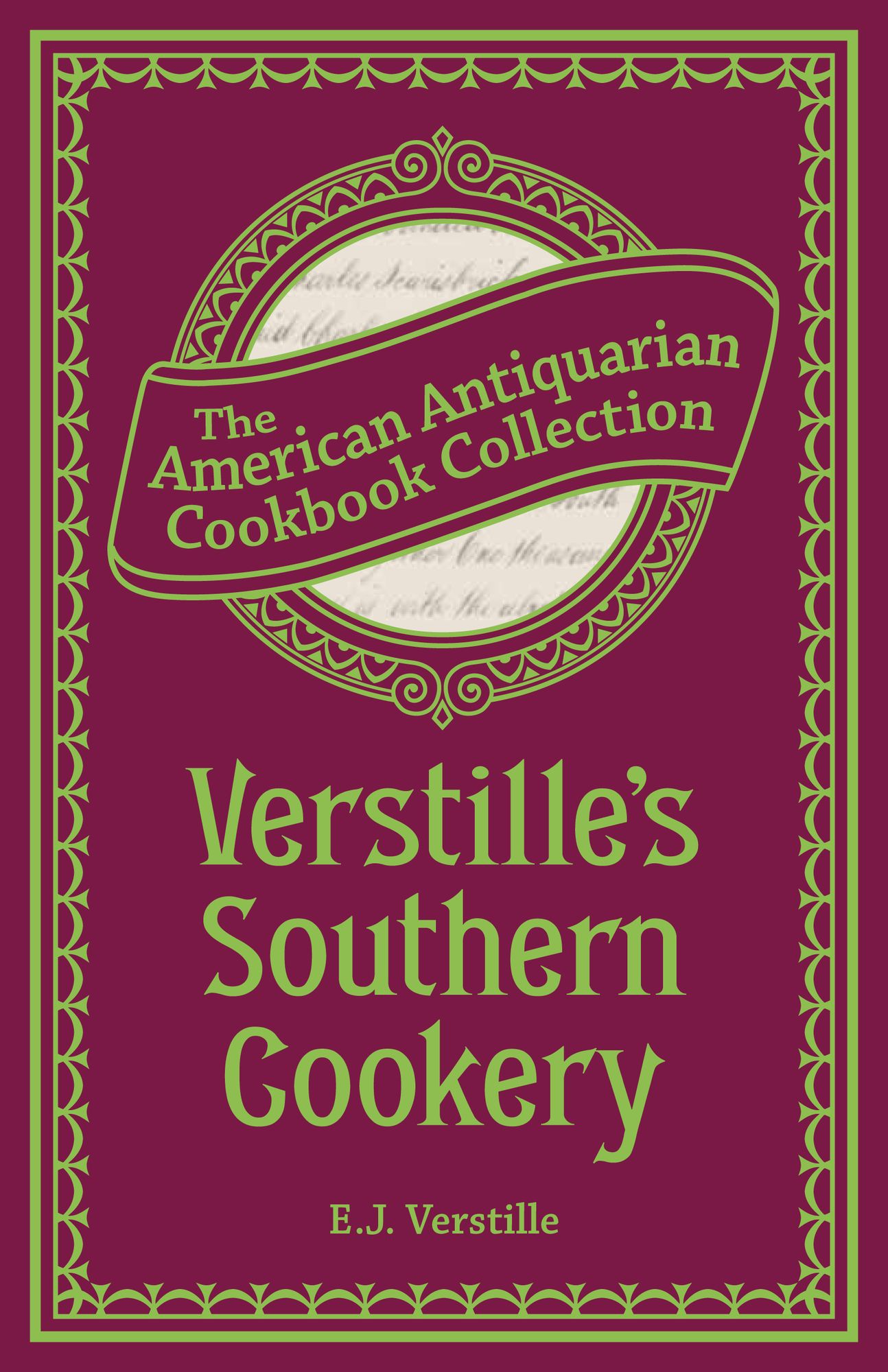 Verstille's Southern Cookery (PagePerfect NOOK Book)