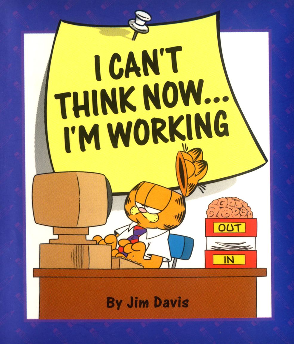 I Can't Think Now...I'm Working (PagePerfect NOOK Book)