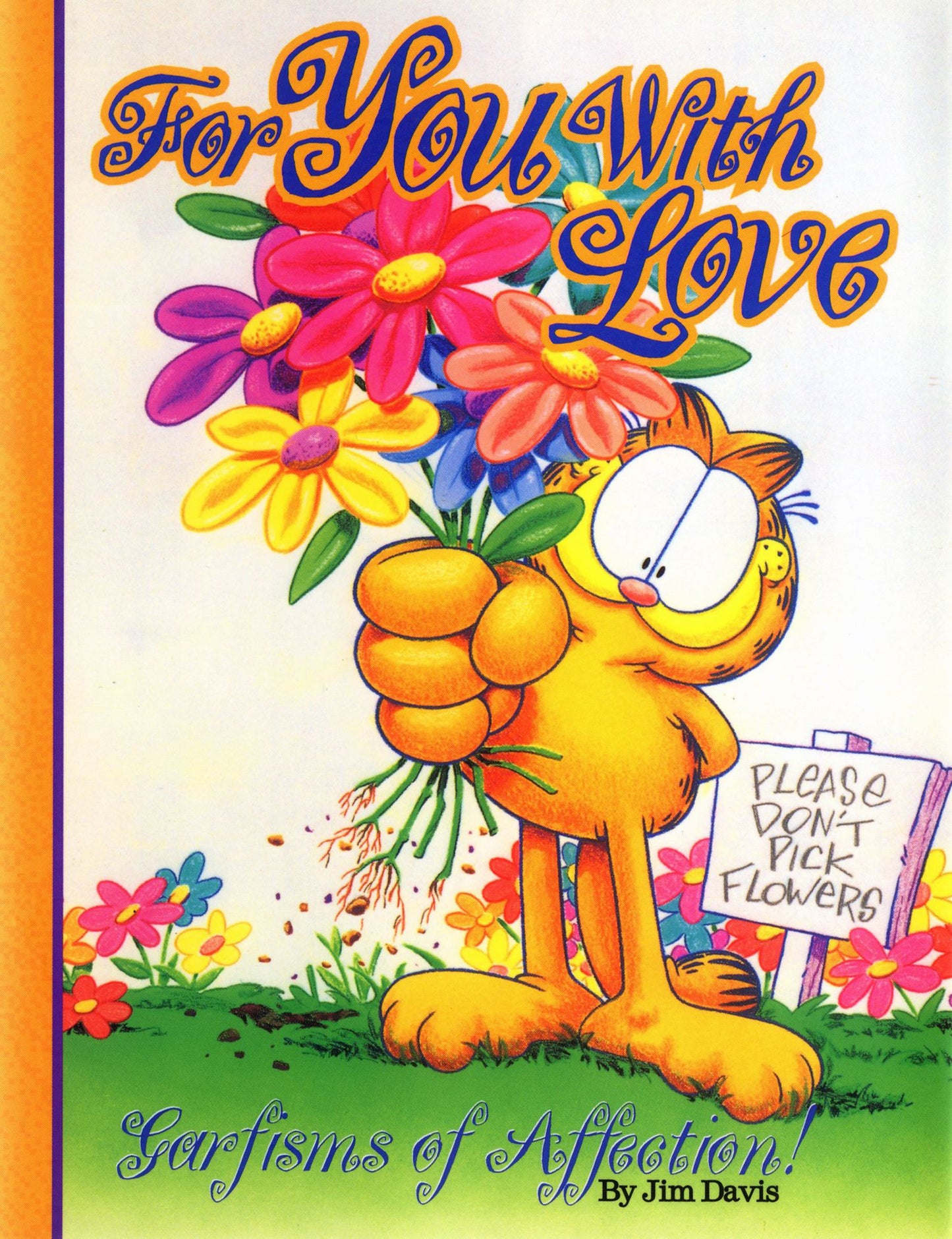 For You, With Love (PagePerfect NOOK Book): Garfisms of Affection