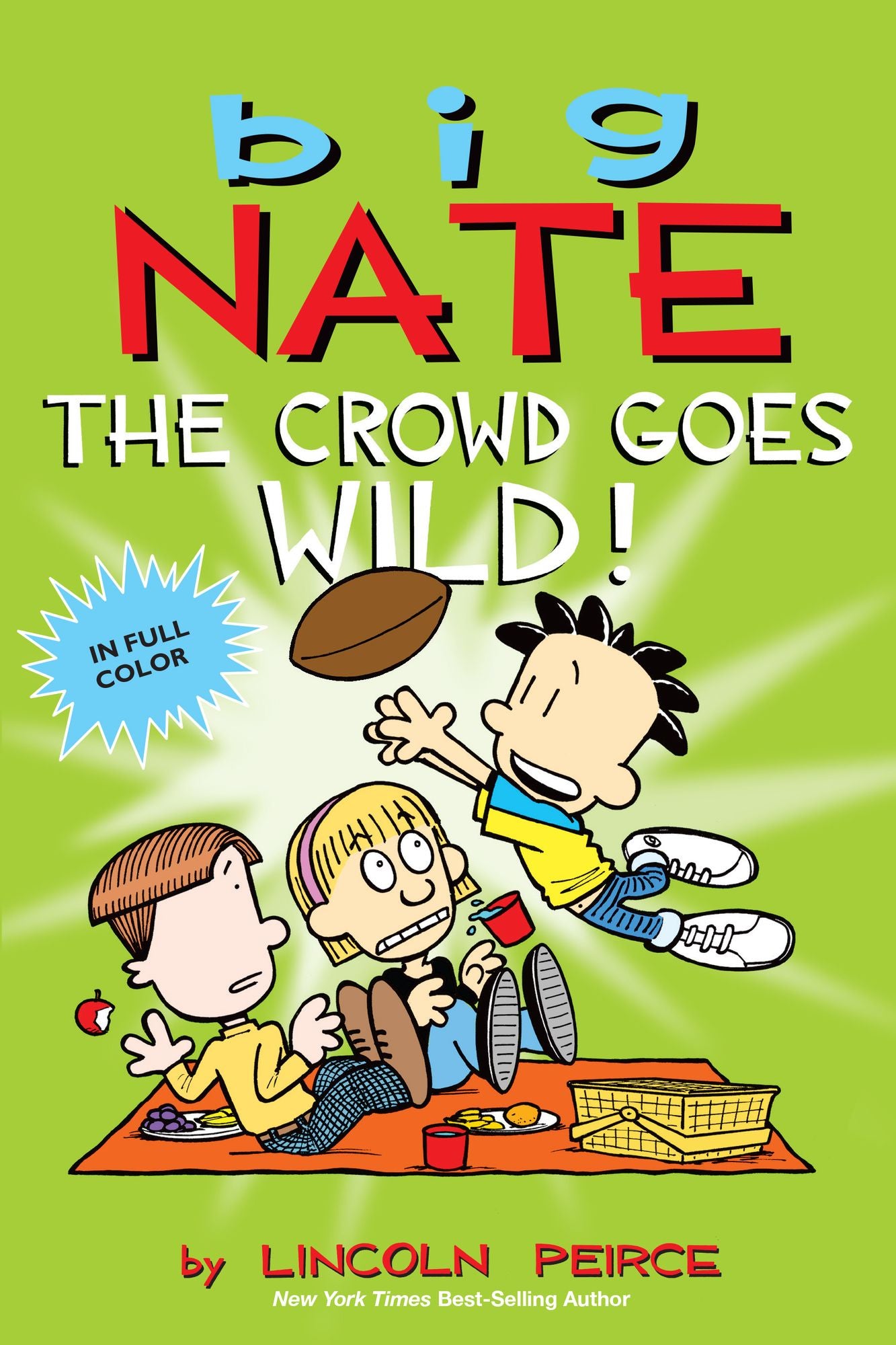 Big Nate: The Crowd Goes Wild! (PagePerfect NOOK Book)