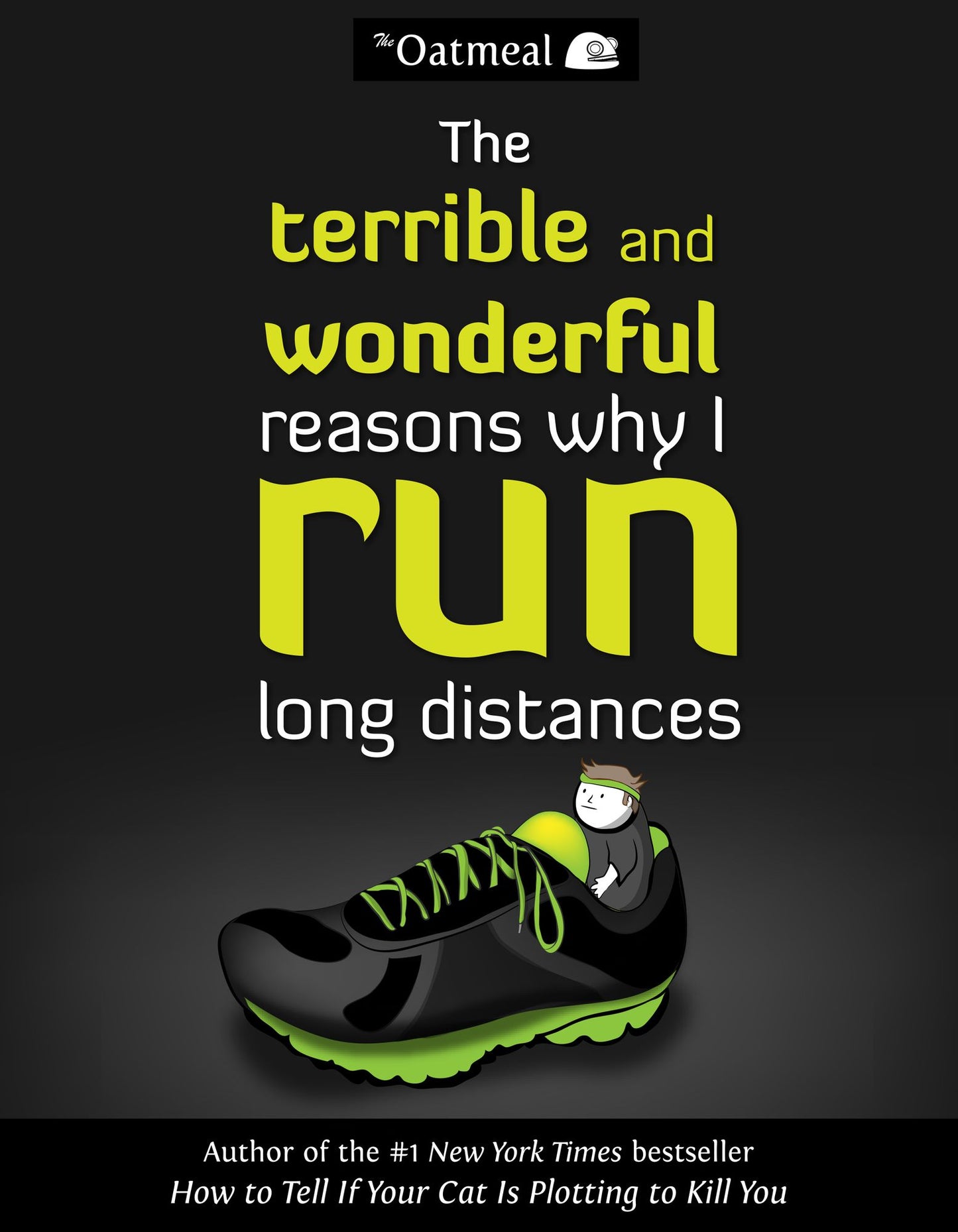 The Terrible and Wonderful Reasons Why I Run Long Distances (PagePerfect NOOK Book)