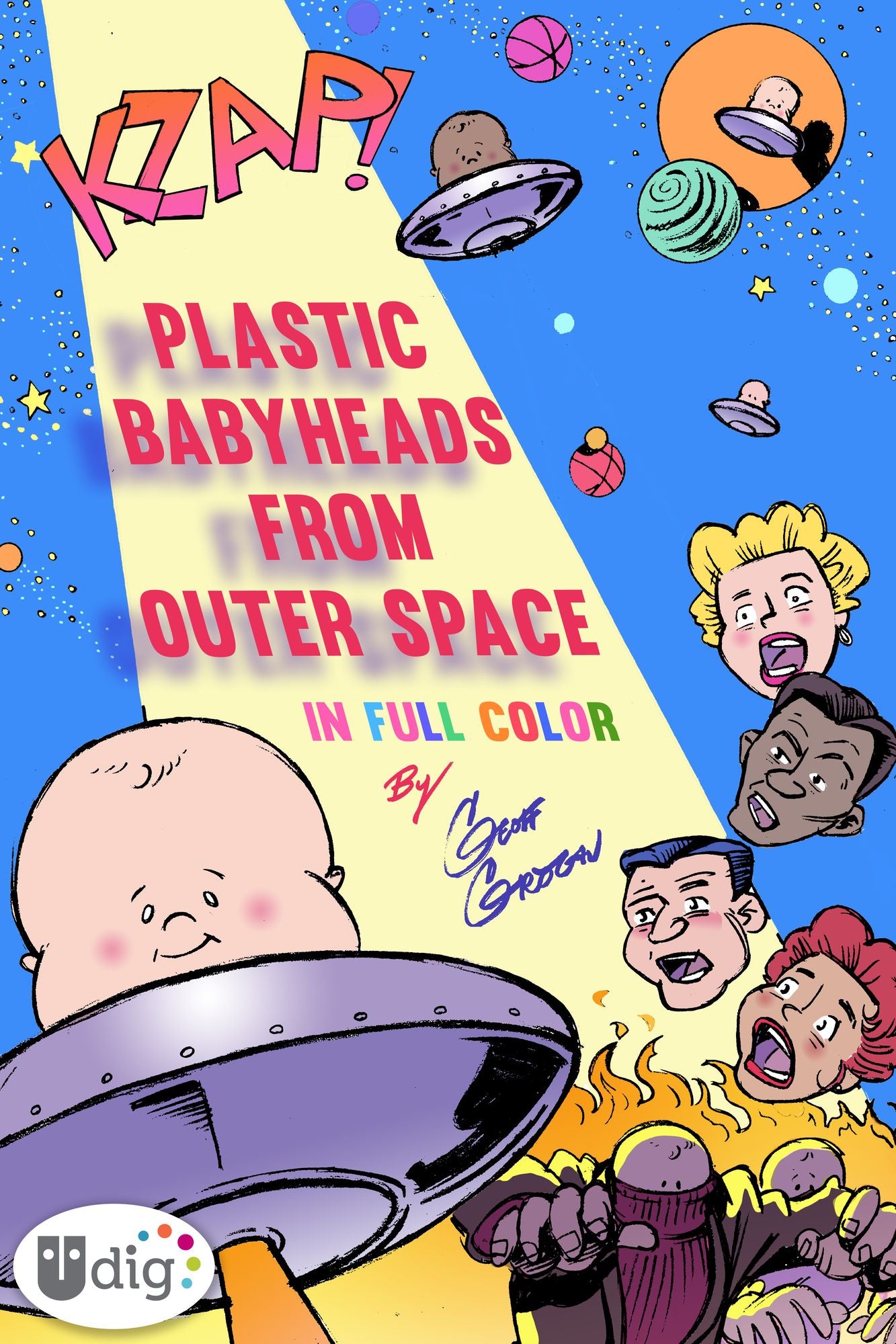 Plastic Babyheads from Outer Space: Book One (PagePerfect NOOK Book)