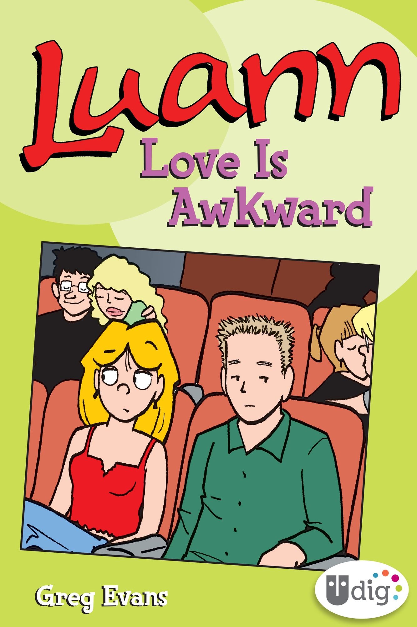 Luann: Love Is Awkward (PagePerfect NOOK Book): The Luann and Quill Saga