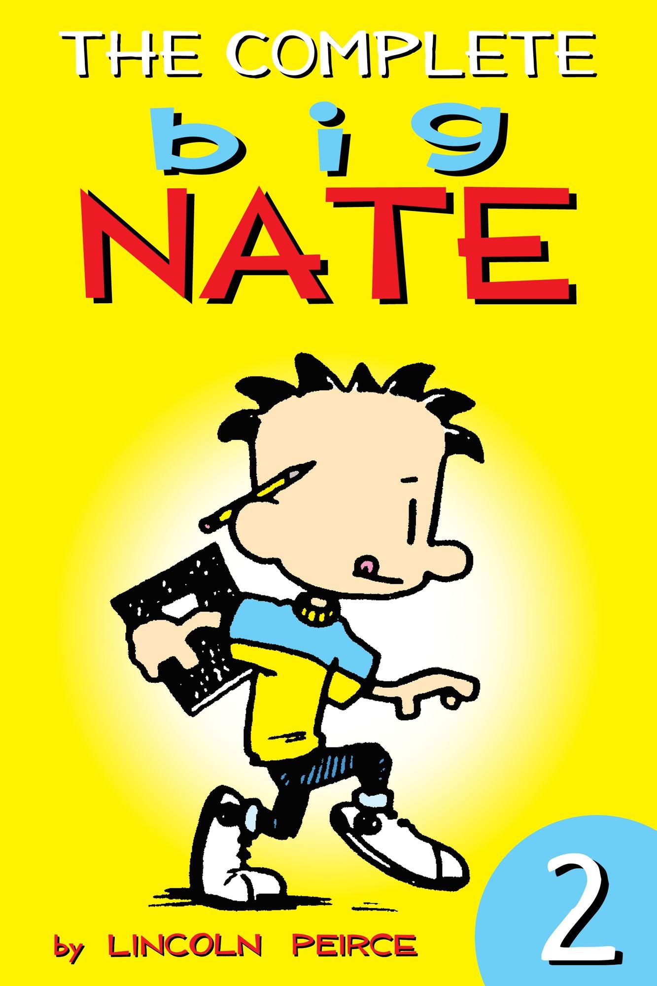 The Complete Big Nate: #2 (PagePerfect NOOK Book)