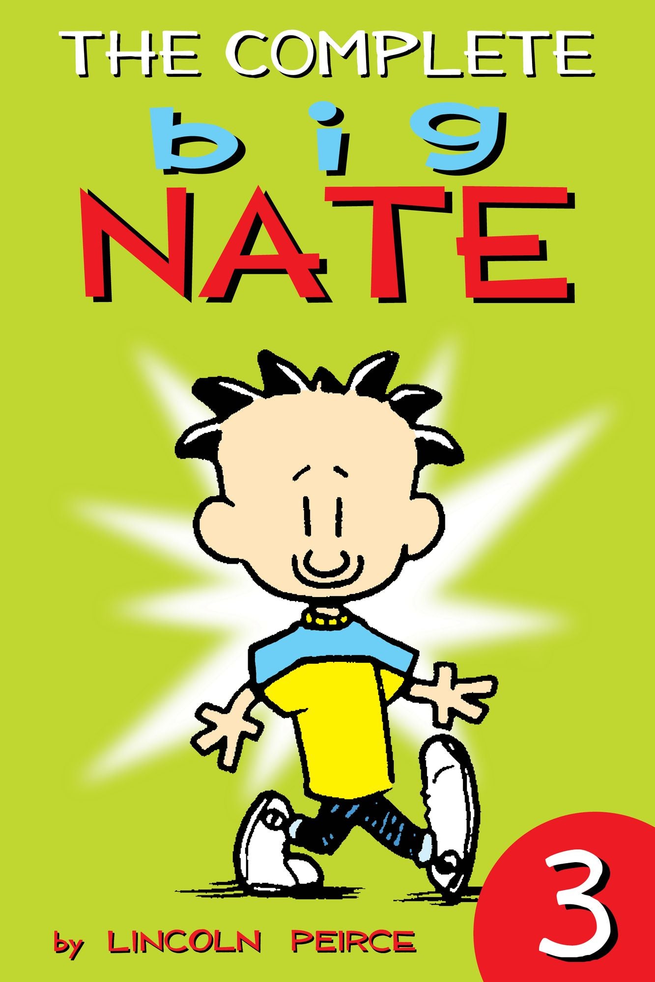 The Complete Big Nate: #3 (PagePerfect NOOK Book)