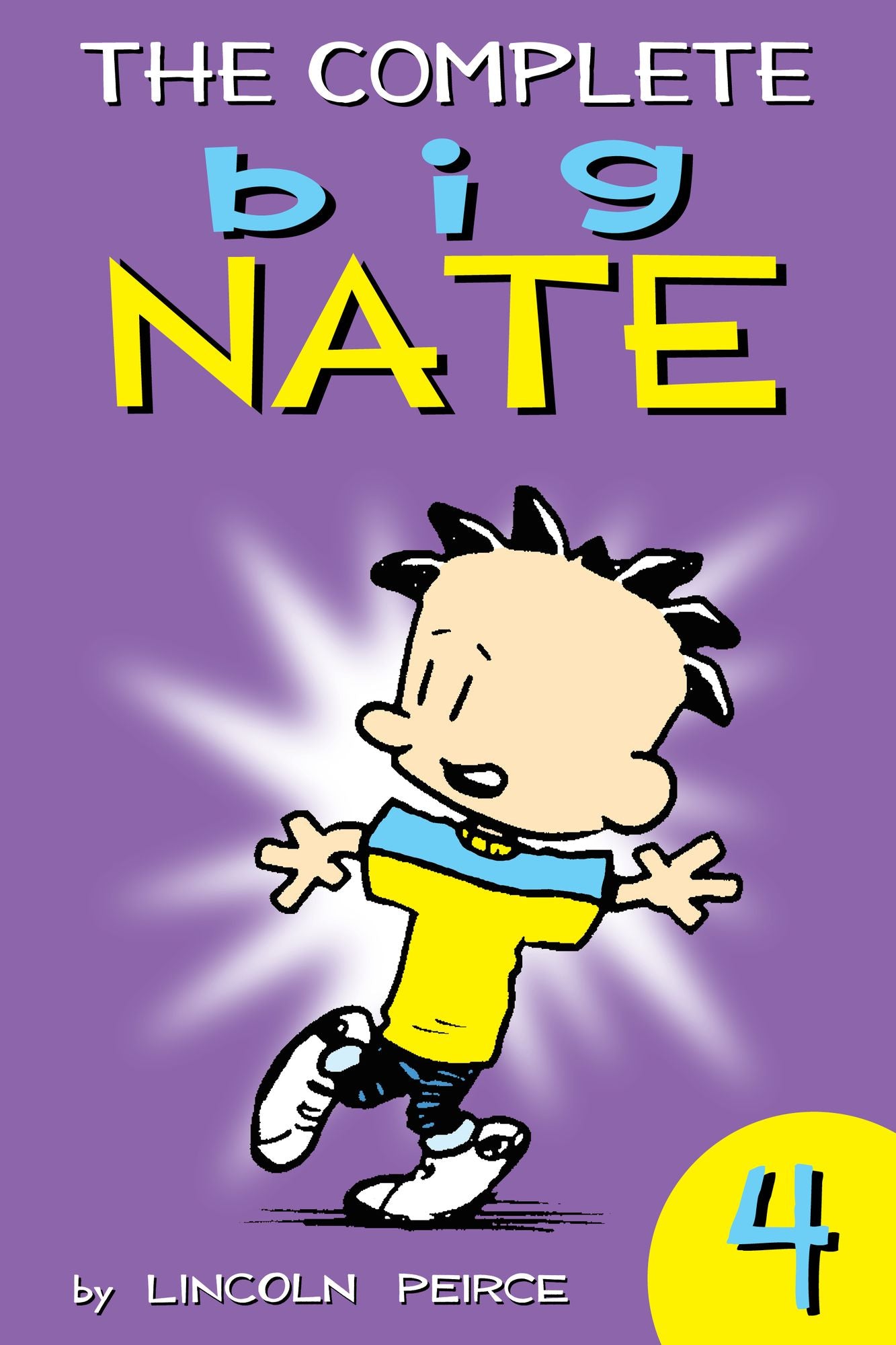 The Complete Big Nate: #4 (PagePerfect NOOK Book)