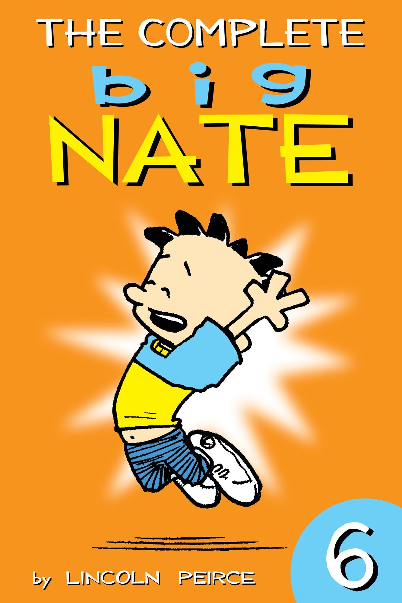 The Complete Big Nate: #6 (PagePerfect NOOK Book)