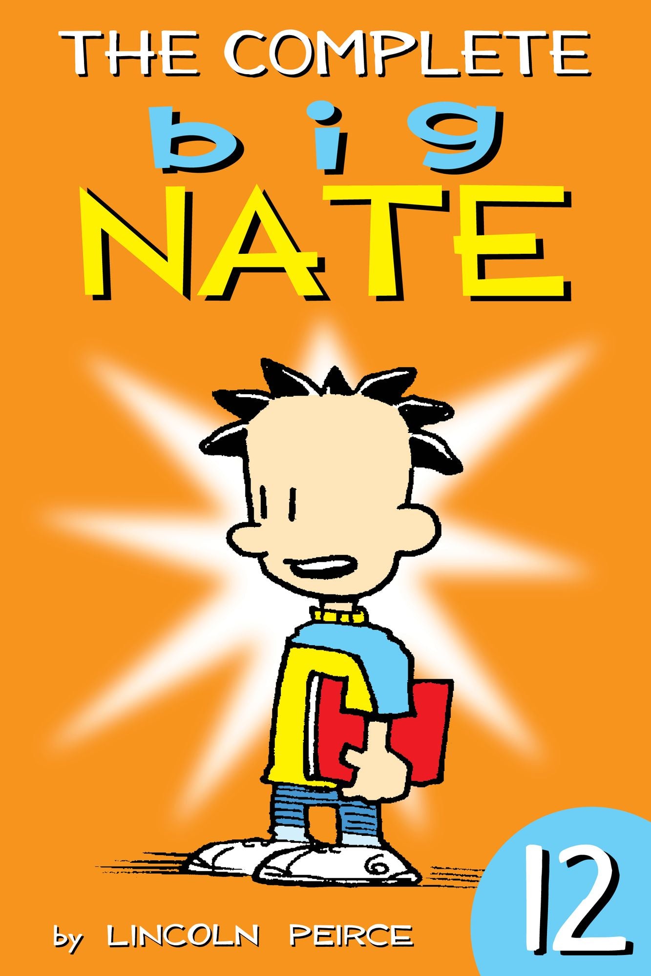 The Complete Big Nate: #12 (PagePerfect NOOK Book)