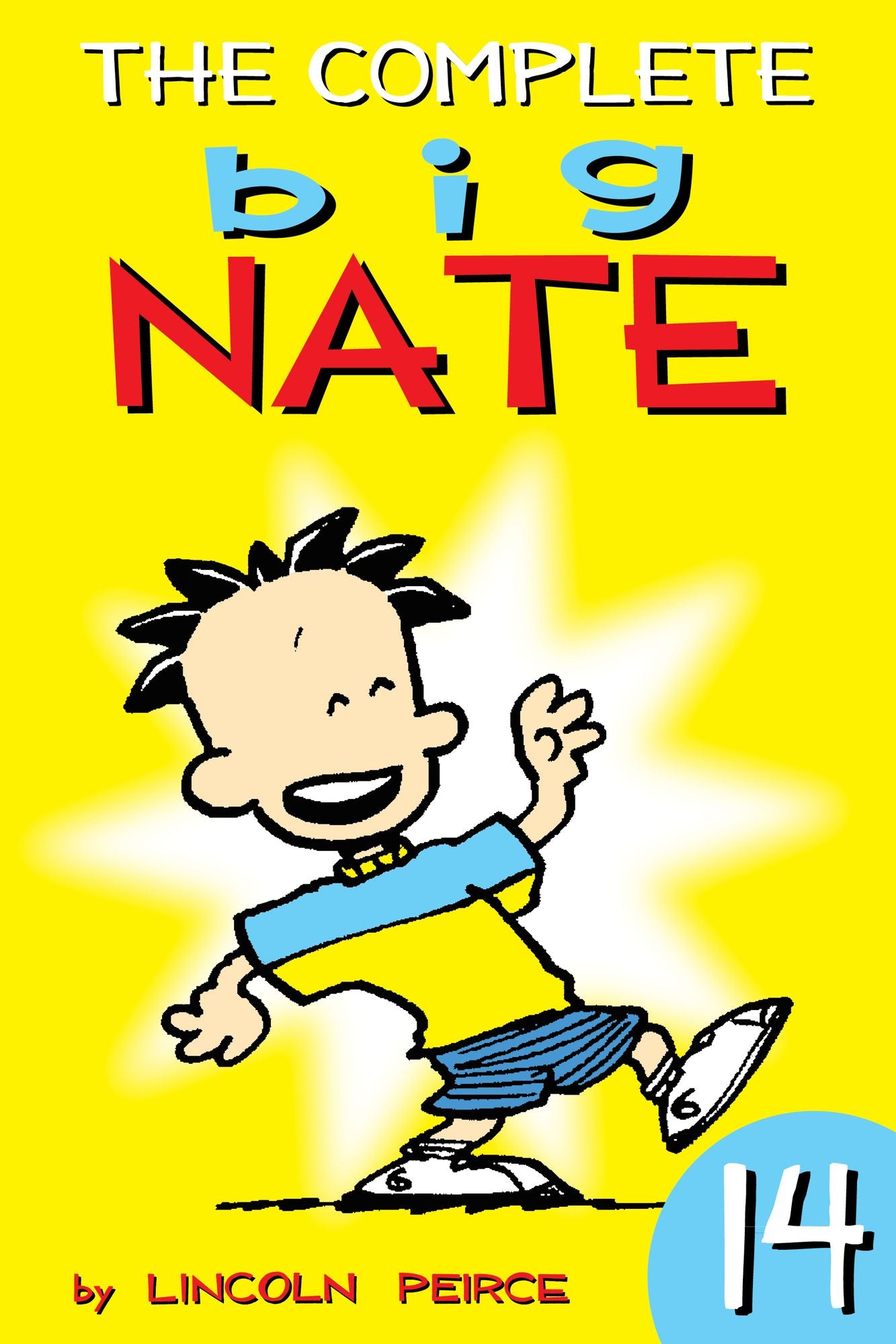 The Complete Big Nate: #14 (PagePerfect NOOK Book)