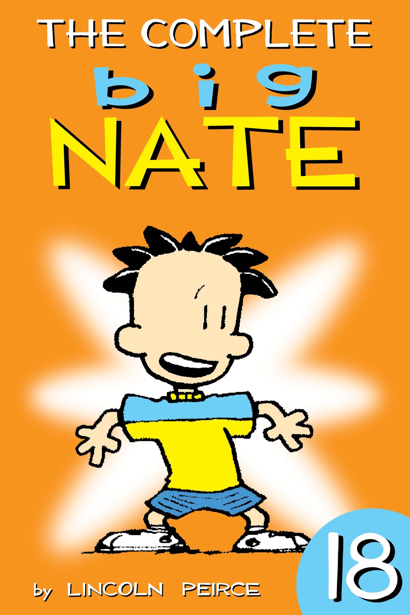 The Complete Big Nate: #18 (PagePerfect NOOK Book)