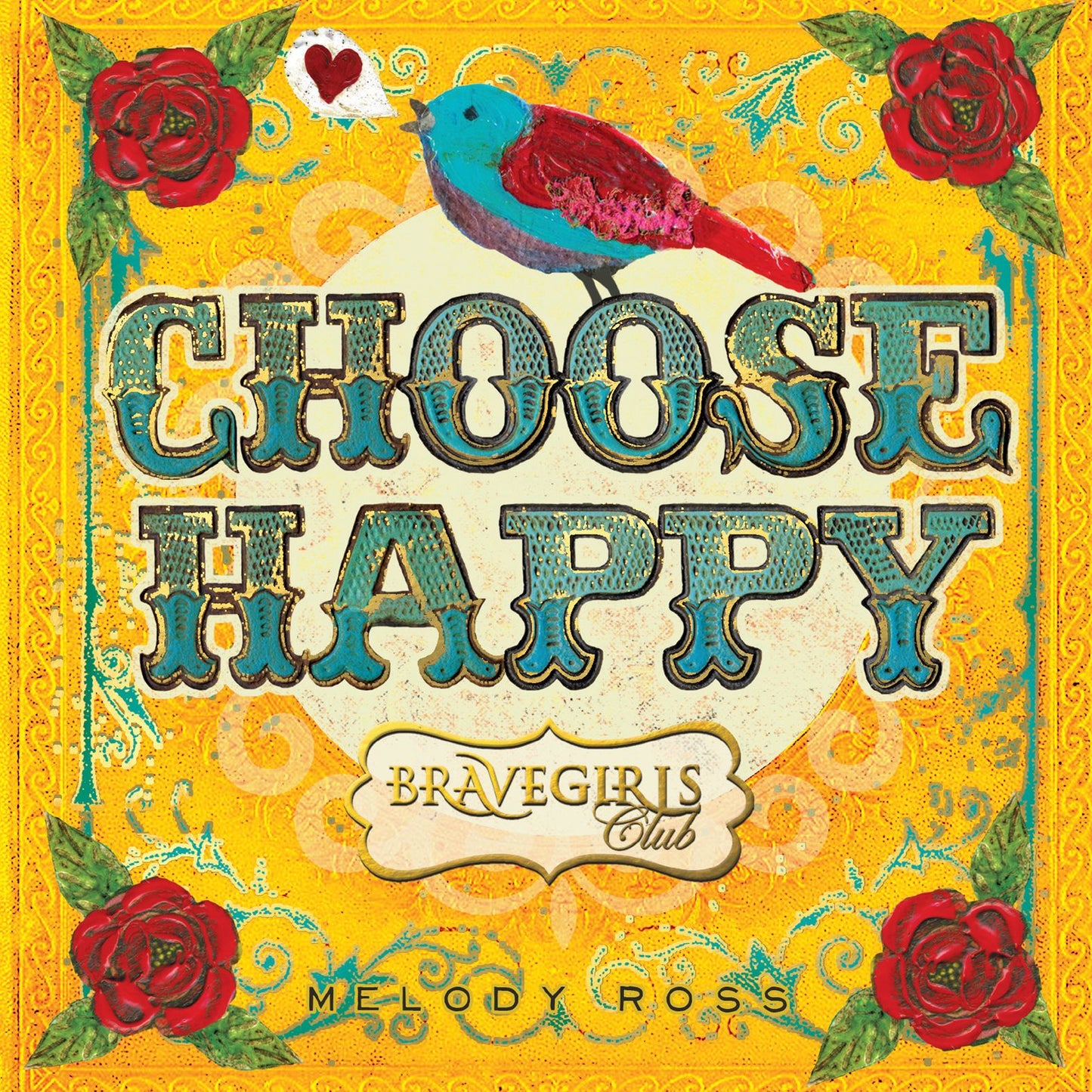 Brave Girls Club: Choose Happy (PagePerfect NOOK Book)