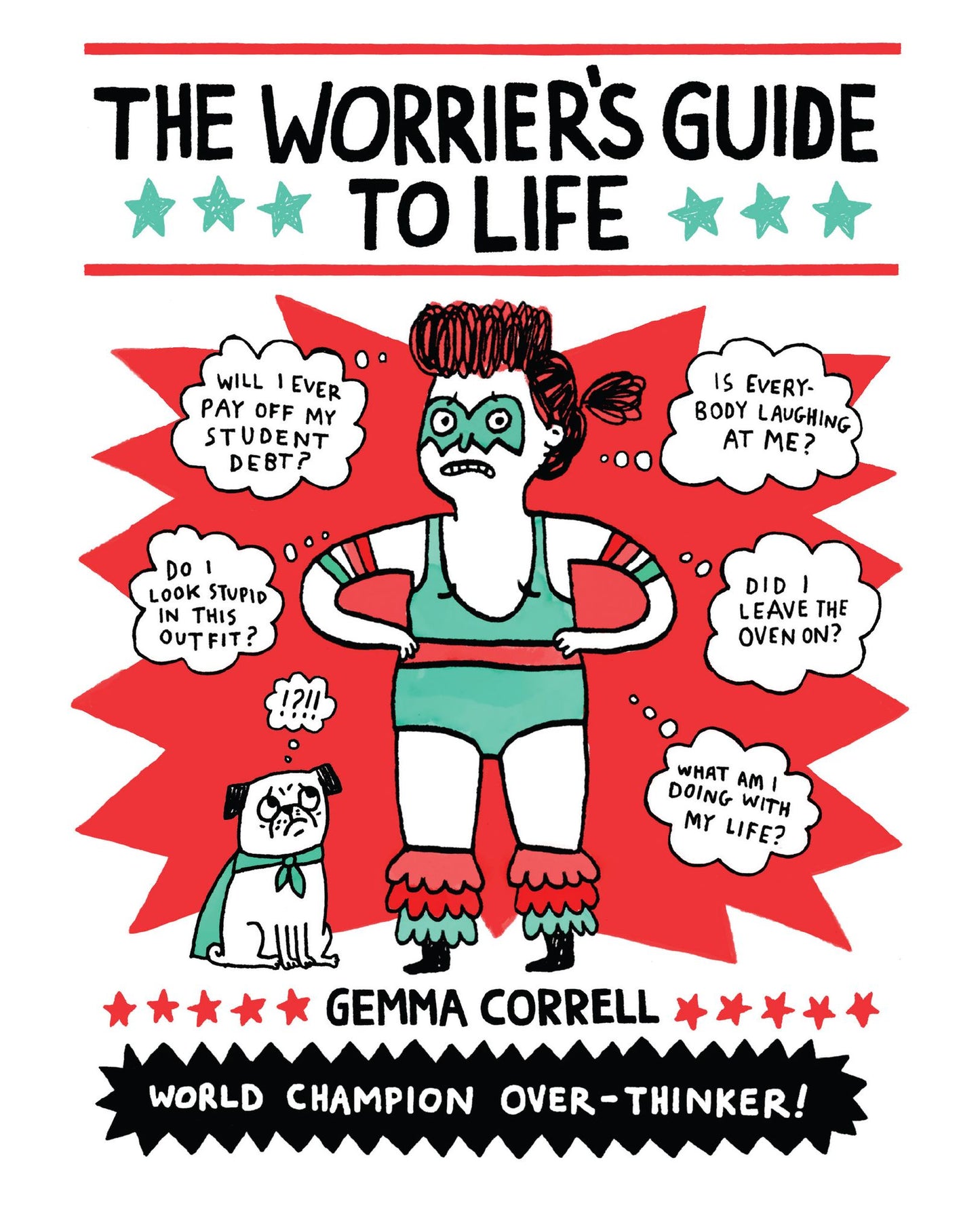 The Worrier's Guide to Life (PagePerfect NOOK Book)