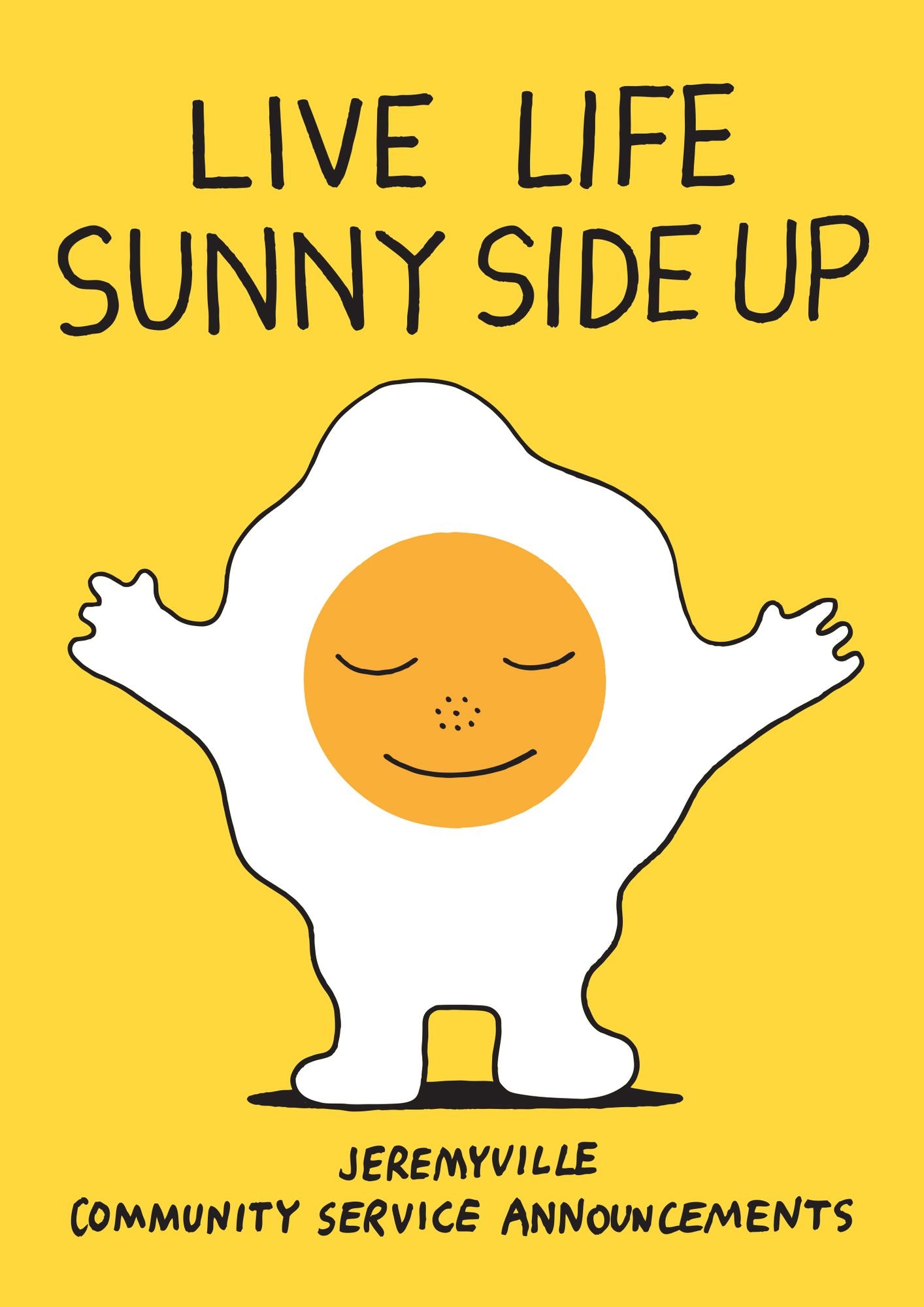 Live Life Sunny Side Up (PagePerfect NOOK Book)