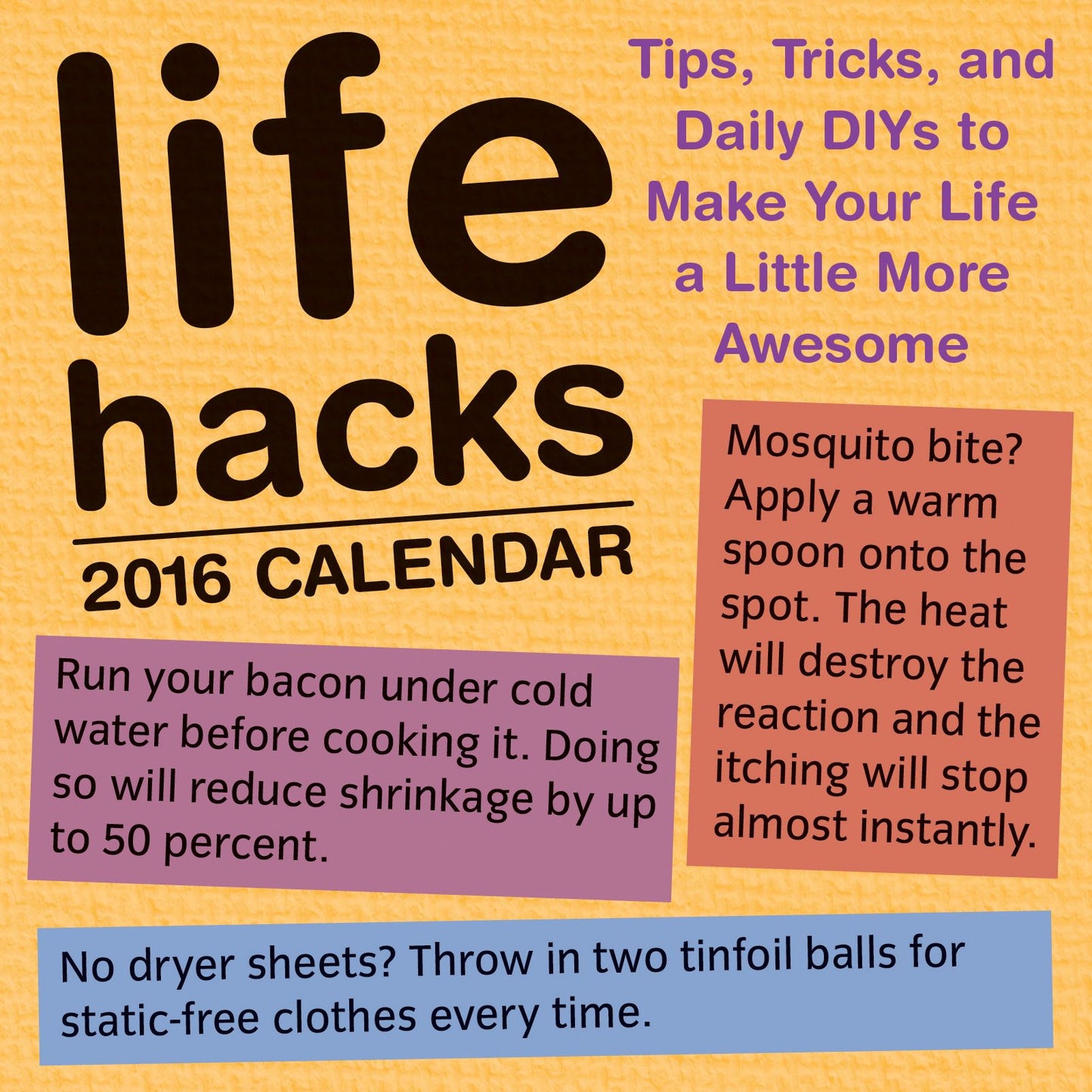 Life Hacks 2016 Day-to-Day Calendar