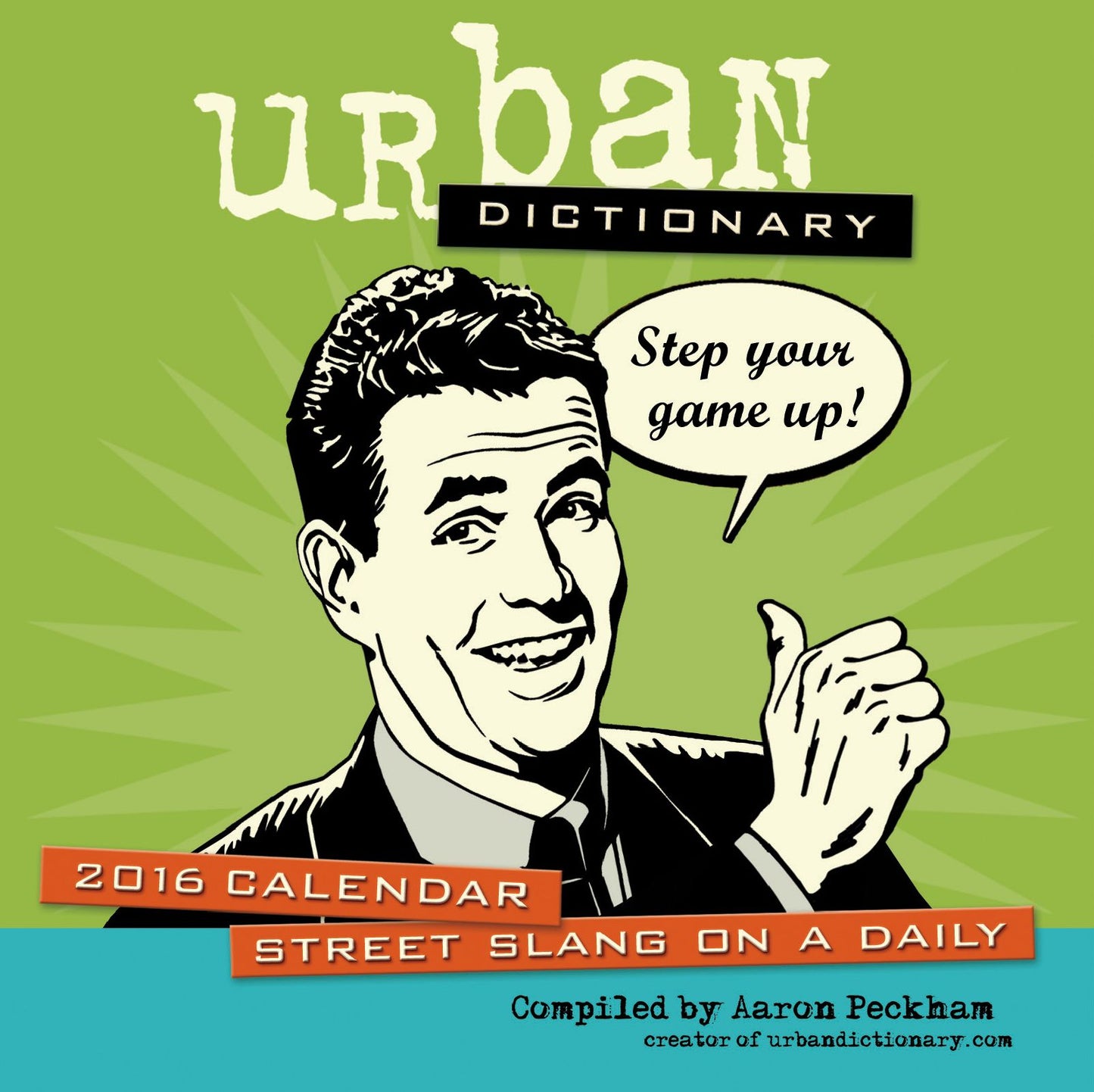 Urban Dictionary 2016 Day-to-Day Calendar